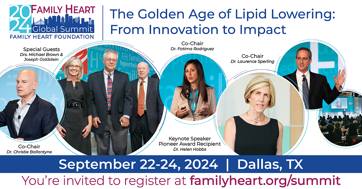 This year's #FamilyHeartSummit24 includes a dazzling array of clinicians who dedicated their careers to the prevention & management of ASCVD. Meet our special guests, Dr. Brown, Dr. Goldstein, and Dr. Hobbs. #KnowFH #KnowLpa @CBallantyneMD @FaRodriguezMD familyheart.org/2024-family-he…