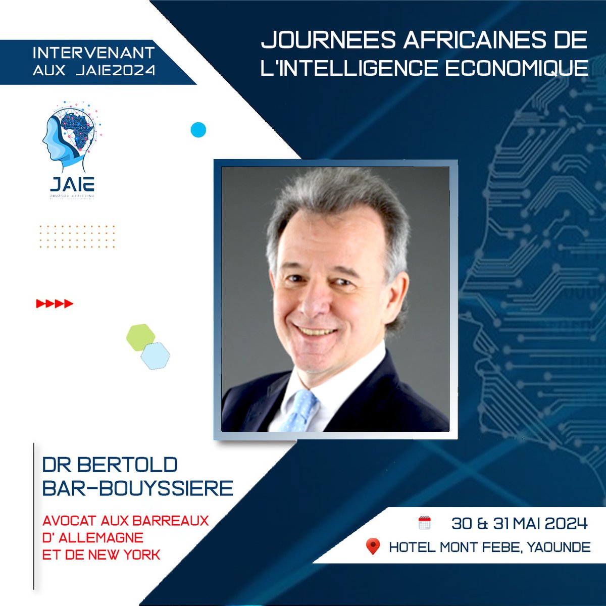 Avocat aux barreaux d'Allemagne et de New York, Dr Bertold BÄR-BOUYSSIERE interviendra à la 7ème édition des Journées africaines de l’intelligence économique #JAIE2024 du 30 au 31 mai 2024. 

Lisez son profil ici: les-jaie.info/panelistes-jai…

#CAVIE #IntelligenceEconomique  #JAIE2024