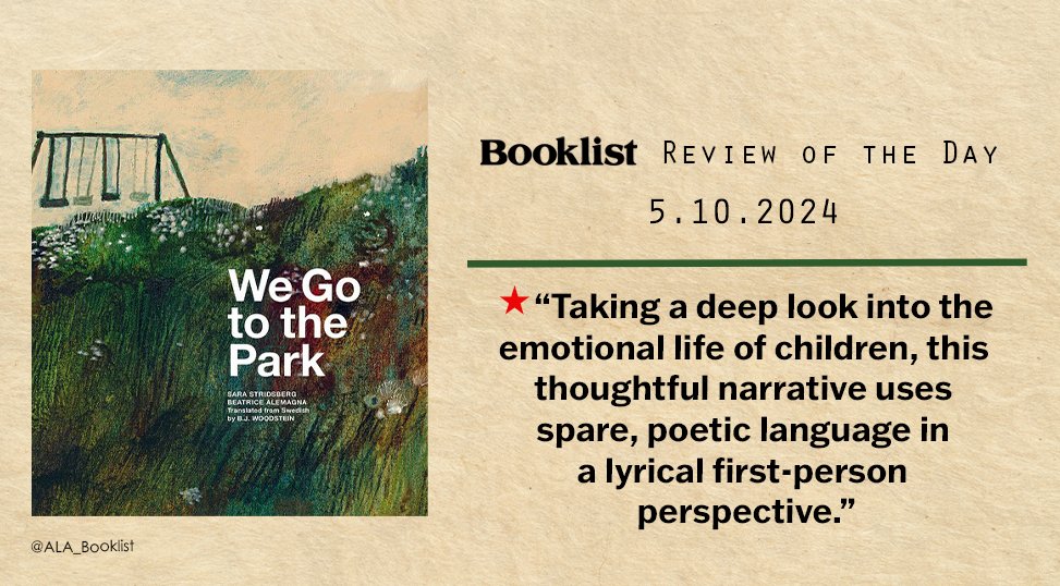 #ReviewoftheDay | WE GO TO THE PARK by Sara Stridsberg, illus. by Beatrice Alemagna. Tr. by B. J. Woodstein | @EnchantedLion | bit.ly/44trCDJ
