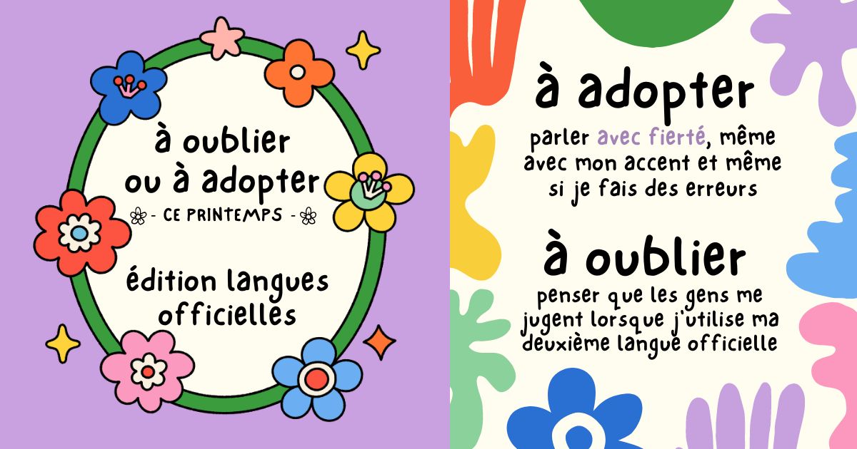 Le renouveau du printemps est synonyme de croissance et de changement : c’est un nouveau chapitre pour la SÉCURITÉ linguistique! #Printemps #OublierAdopter #NouveauMoi #LanguesOfficielles