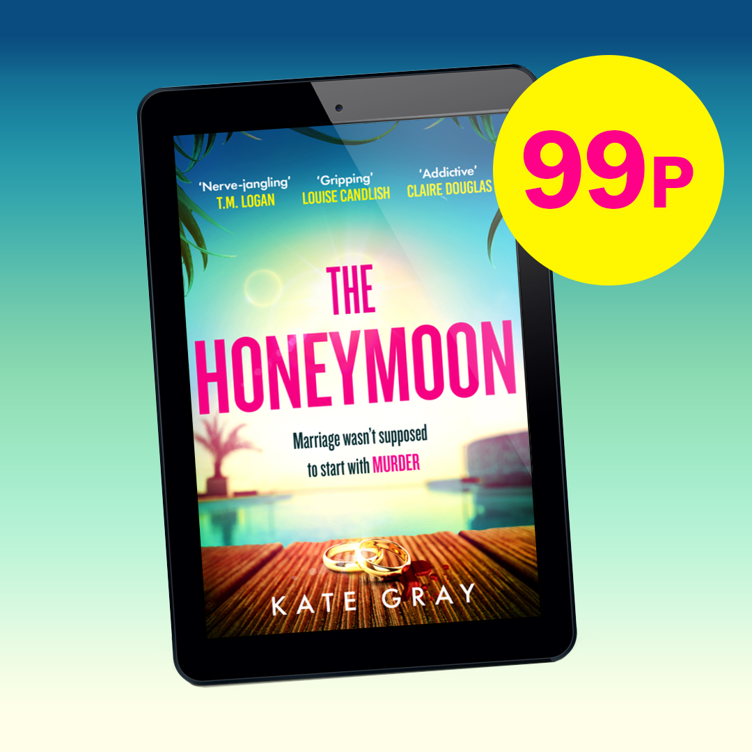 'Fantastically atmospheric and suspenseful... Set to be one of the biggest sizzling reads of the summer!' @LV_matthews🔆 #TheHoneymoon, the deliciously twists thriller by @KateGrayAuthor is 99p! Don't miss it👇 🔗geni.us/HoneymoonKDD