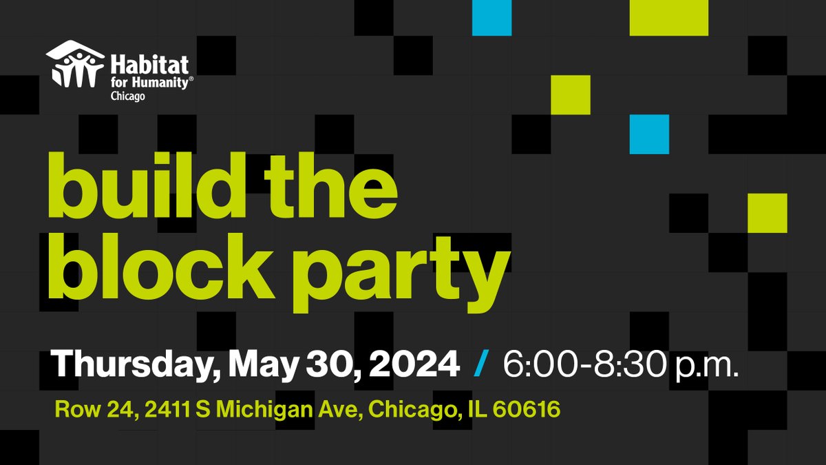 Chicago area friends - please support Habitat for Humanity by joining the Build the Block Party on Thurs May 30th at Row 24 in Chicago. Enjoy local food, local music, & learn about how we promote affordable housing stock and safe communities in the area. habitatchicago.org/events/build-b…