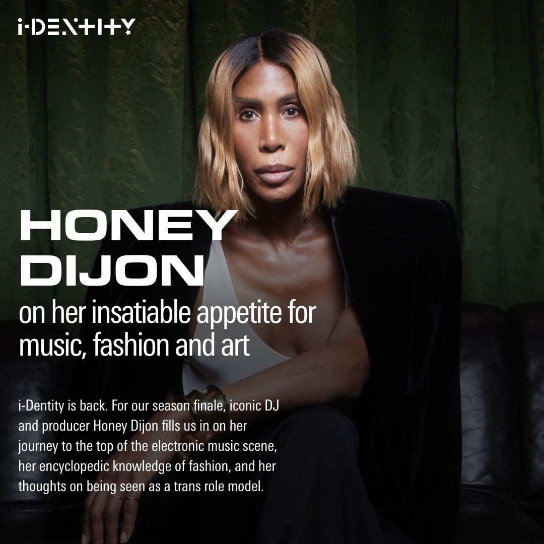 i-D (@i_d) on Twitter photo For the final episode of i-Dentity, <a href="/HONEYDIJON/">Honey Dijon</a> unpacks her incredible story (so far), from her musical upbringing in Chicago and early immersion in its mythologised house scene to the status she currently enjoys as one of the world’s most in-demand DJs and producers.
Listen For the final episode of i-Dentity, <a href="/HONEYDIJON/">Honey Dijon</a> unpacks her incredible story (so far), from her musical upbringing in Chicago and early immersion in its mythologised house scene to the status she currently enjoys as one of the world’s most in-demand DJs and producers.
Listen