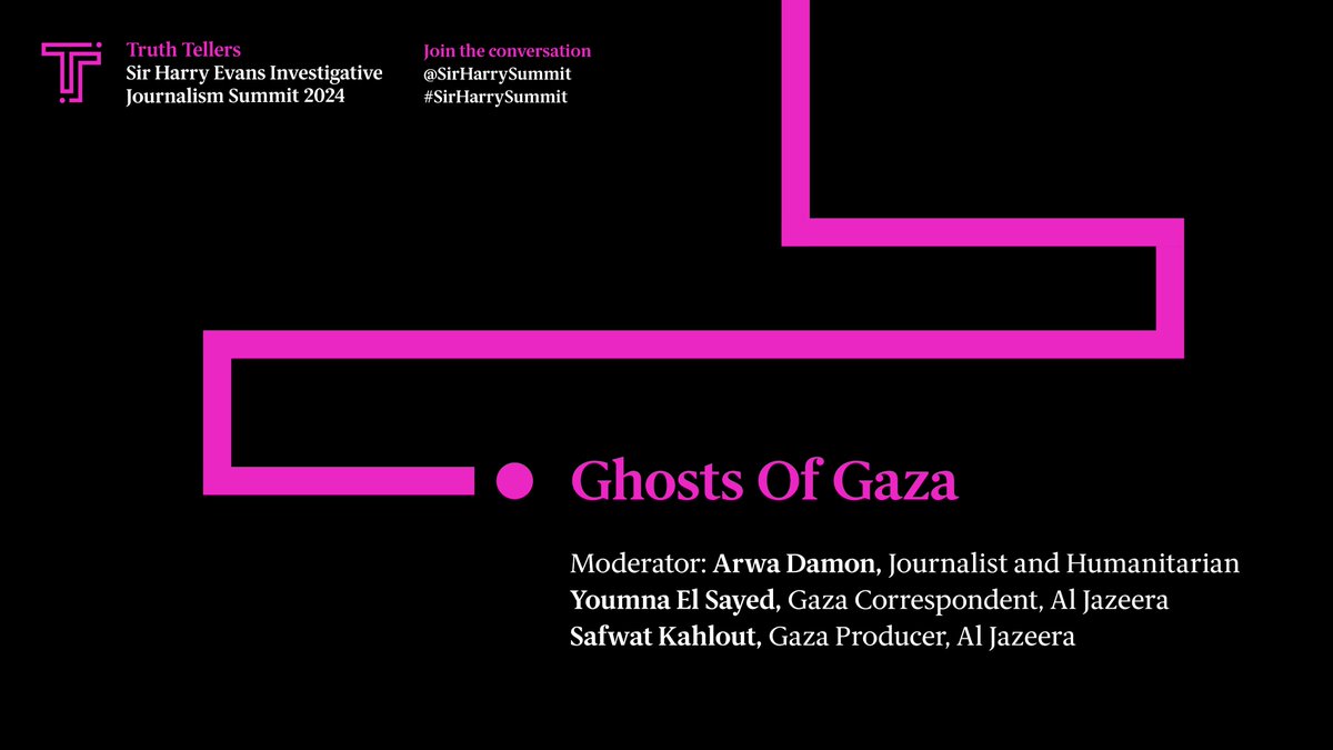 📰Ghosts Of Gaza Two journalists who would not let us look away. 🗣️ @YoumnaElSayed17 @safwatkahlout @IamArwaDamon 🎥Livestream on 15 May: sirharrysummit.org/watch #sirharrysummit