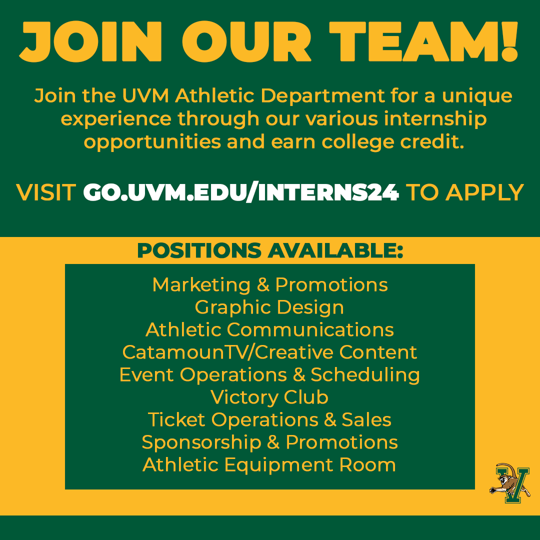 Are you interested in a career in college athletics? We invite you to apply to our internship program for the 2024-2025 academic year! Visit go.uvm.edu/interns24 for more information and for instructions on how to submit your application materials! 😼 #LetsRally
