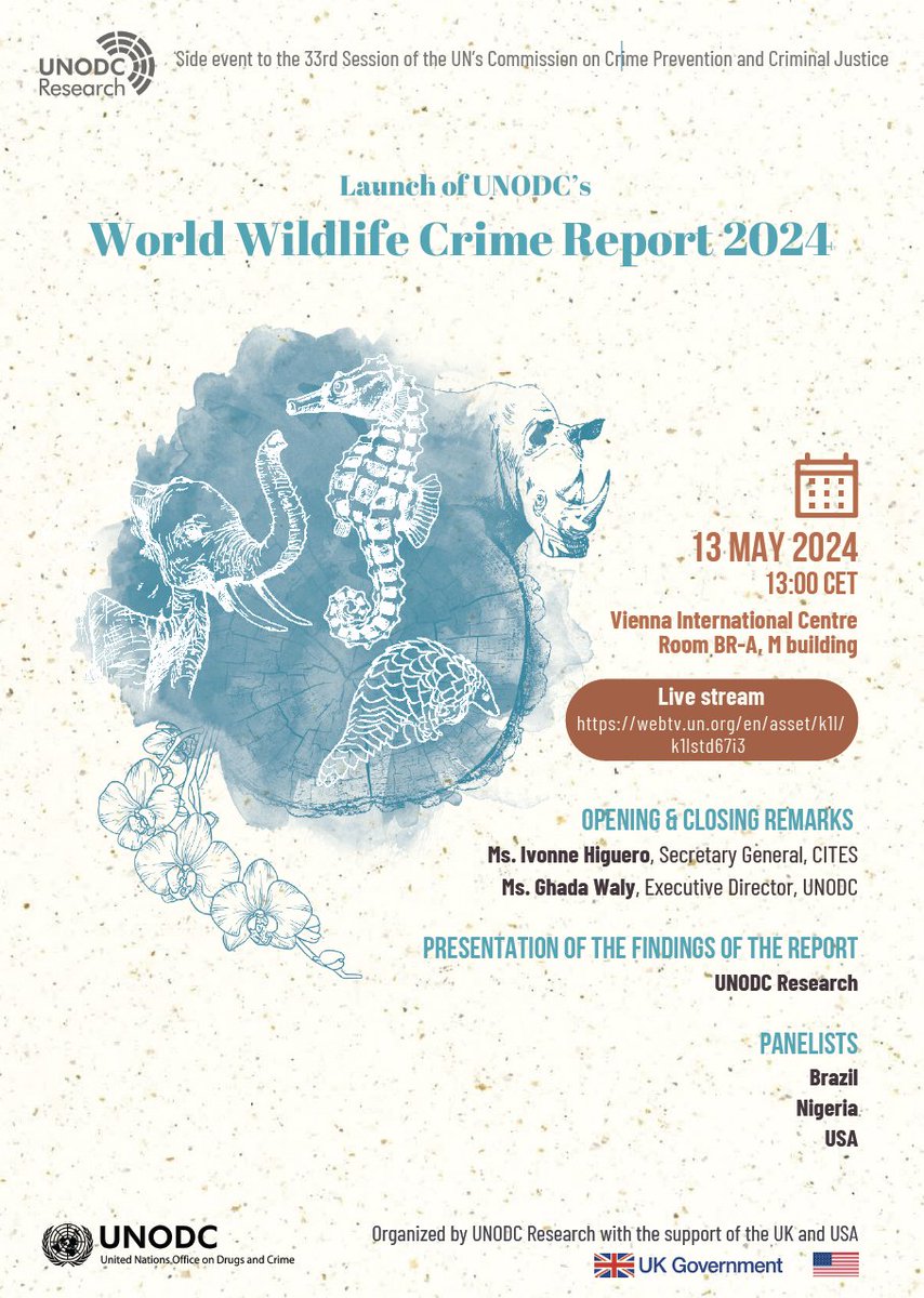 📣 Save the date! The launch of the @UNODC World Wildlife Crime Report 2024 will be live streamed next week. 📺 Watch the livestream here: bit.ly/3yfT9fN 🗓️ Monday, 13 May 2024 🕑 13.00 CET See more info ⤵️