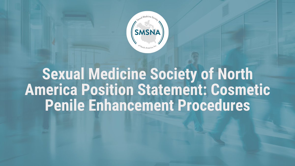 The SMSNA has issued a position statement regarding Cosmetic Penile Enhancement Procedures. This statement aims to synthesize current scientific literature and offer recommendations for future research. Read it here: smsna.org/resources/posi…