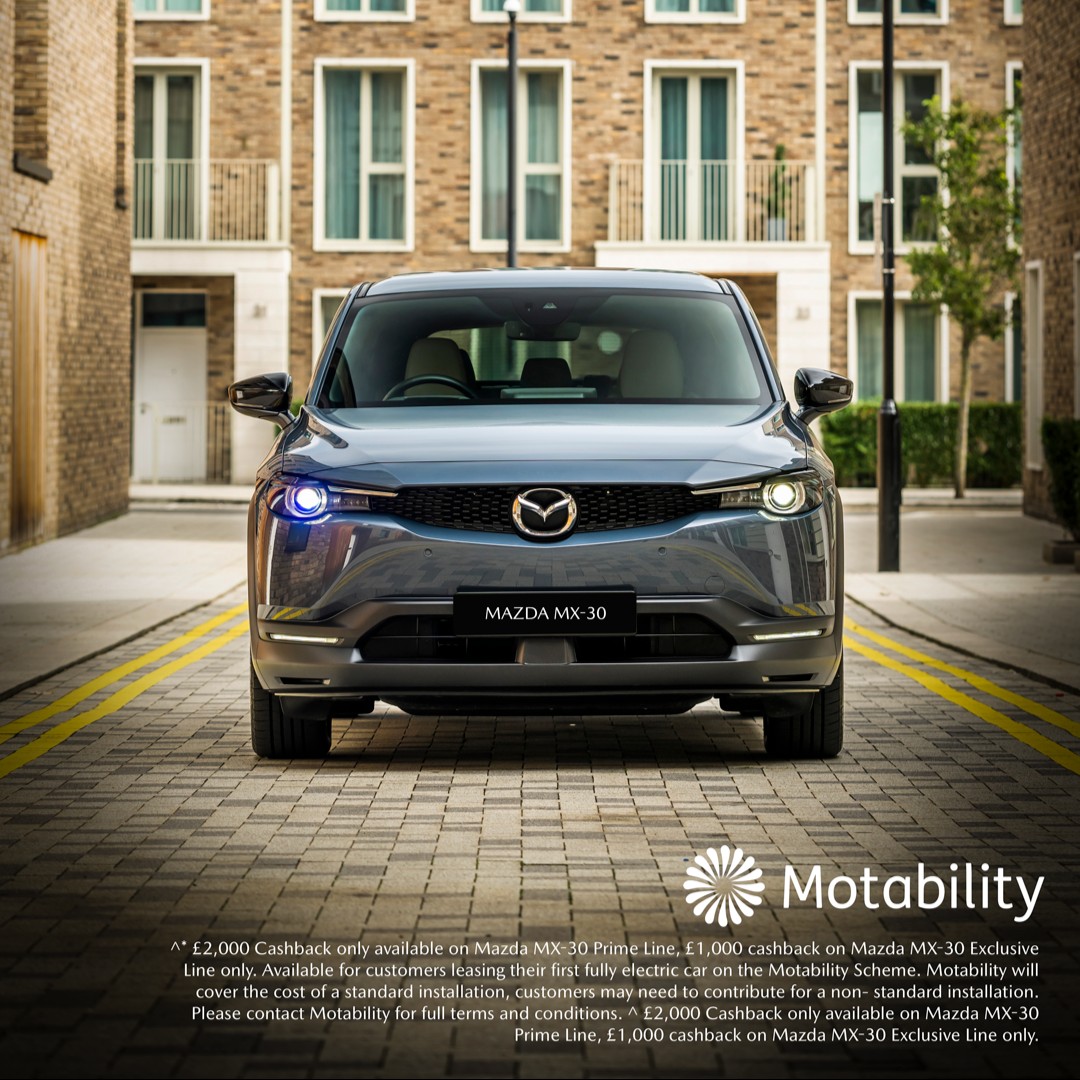 Drive your dream car with NIL advance payment. The full electric Mazda MX-30 is available now on the Motability scheme with £2,000 cashback plus a free home chargepoint.