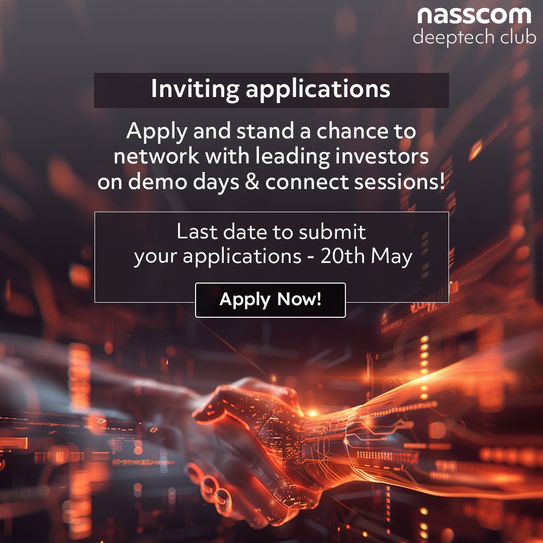 The #nasscom #deeptech club provides you the opportunity to connect with leading investors during our exclusive demo days and connect sessions! 

Don't miss out on becoming part of a network that could transform the trajectory of your deep tech venture. The last date to apply is