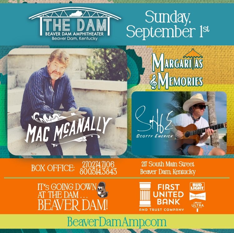 ON SALE NOW! Don't miss Scotty Emerick In Beaver Dam, KY at the Beaver Dam Amphitheater on Sunday, September 1st for Margaritas and Memories with @ScottyEmerick. Get your tickets now at macmcanally.com/tour