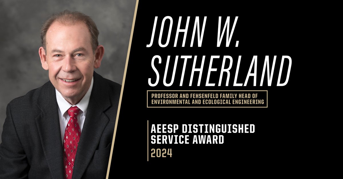 Congratulations to John W. Sutherland on receiving the 2024 @AEESProfs Distinguished Service Award! Dr. Sutherland received this award based on his excellent service as Chair of the Environmental Engineering Program Leaders Committee. #Purdue #boilerup bit.ly/JSutherland_AE…