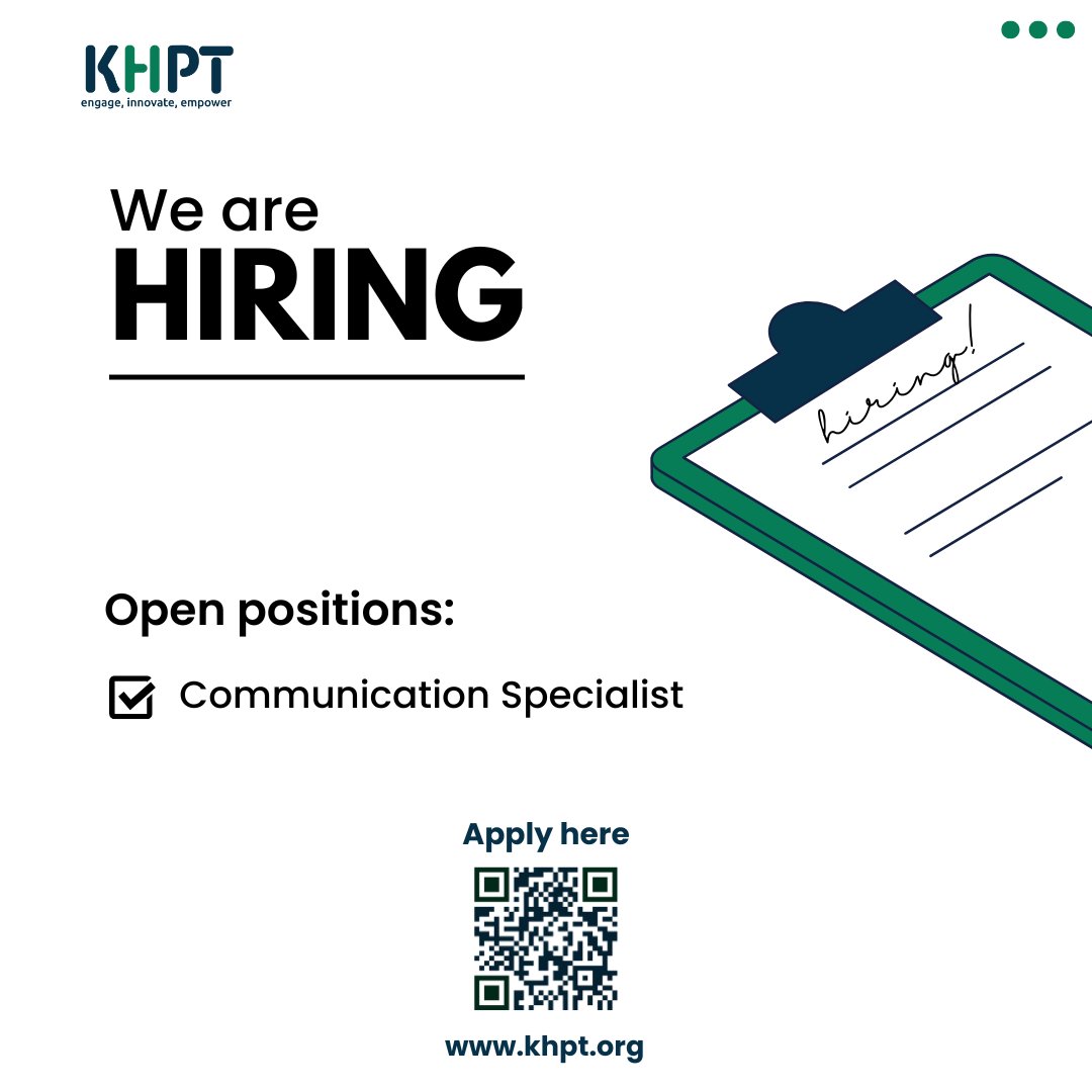 🚨 Job Alert! We're currently hiring for the position of Communication Specialist. To Apply Click Here: khpt.org/work-with-us/ #HiringNow #Jobs #KHPT4Change