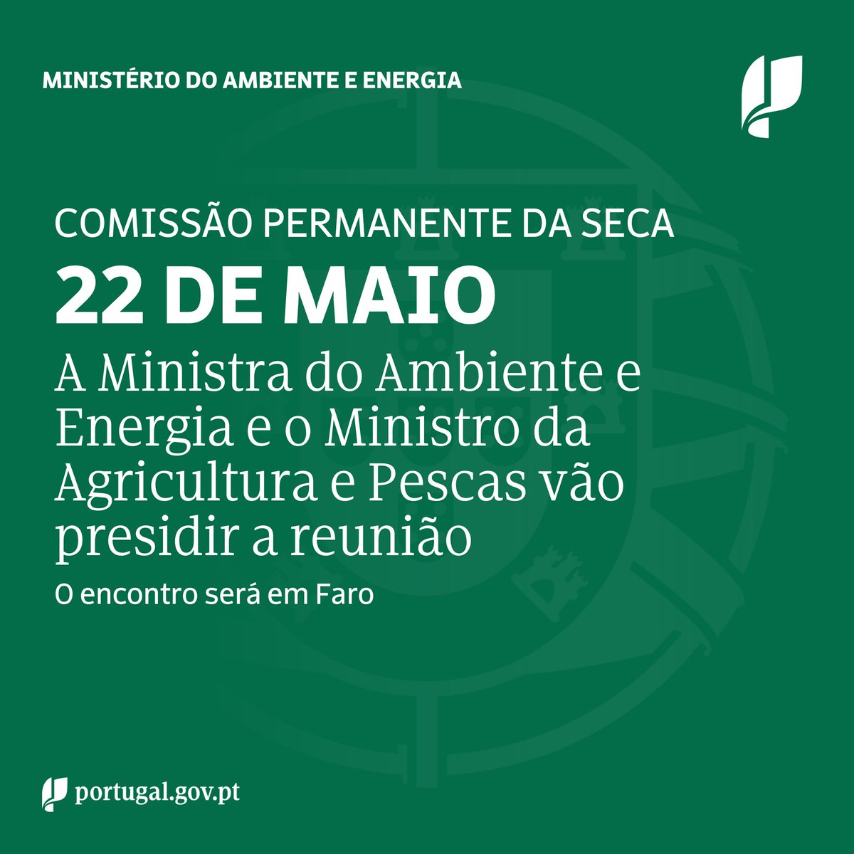 A Ministra do Ambiente e Energia, @mgracacarvalho, e o Ministro da Agricultura e Pesca, @JMFernandesEU, vão presidir a reunião da Comissão Permanente da Seca que se irá realizar no dia 22 de maio, em Faro.