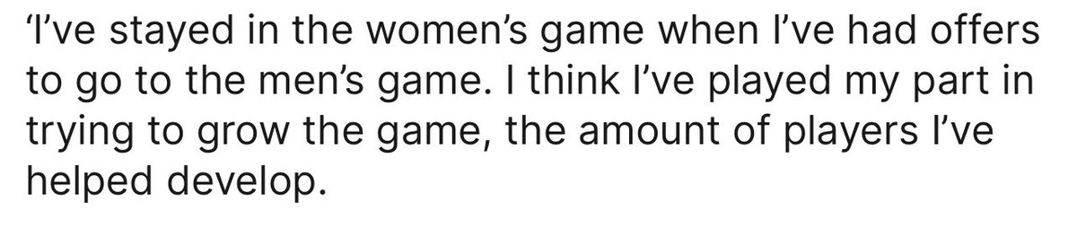 Saying you deserve another chance with chest because you’ve chosen to stay in the women’s game instead of the men’s game is crazy. We don’t want your charity.