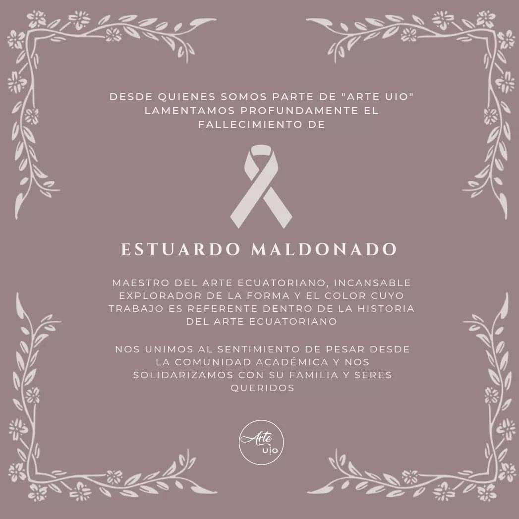arteuio_'s tweet photo. Nota de pesar ✞
•
Desde quienes somos parte de "Arte UIO", lamentamos profundamente el fallecimiento de ESTUARDO MALDONADO.
•
#ecuador #quito #artemoderno #EstuardoMaldonado https://t.co/2EayVxXkat