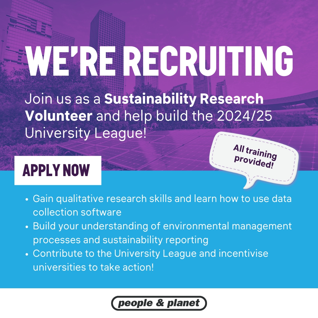 ✨ We're recruiting! ✨ Join our Sustainability Research Volunteer team and help build the 2024/25 University League! ✅ Gain research skills ✅ Build your understanding of sustainability reporting ✅ Push universities to do better! peopleandplanet.org/university-lea…