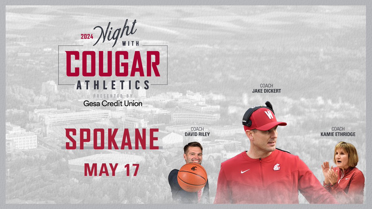 Deadline to buy tickets for the Spokane Night with Cougar Athletics event, presented by @GesaCU, is TODAY! We can’t wait to see you at @NorthernQuest, May 17! Don’t miss out! Tickets at cougarathleticfund.com/events #GoCougs
