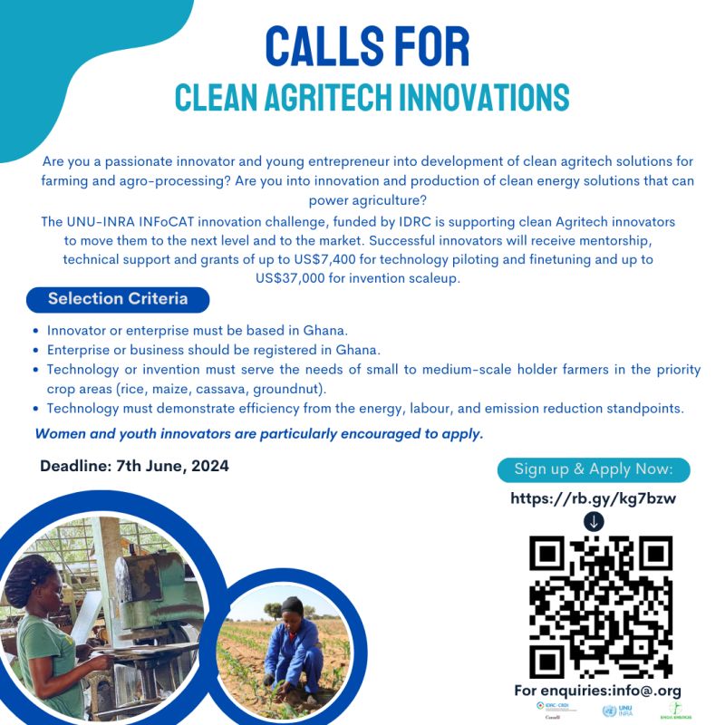 Join the Innovate for Clean Agricultural Technologies (INFoCAT) project by UNU INRA! 🚀

🌟 Grant:
- Pilot grants up to USD 7,400
- Business scale-up grants up to USD 37,000

📅 Deadline: June 7, 2024
🔗 Details: shorturl.at/nruyQ

#AgriculturalInnovation #CleanEnergy