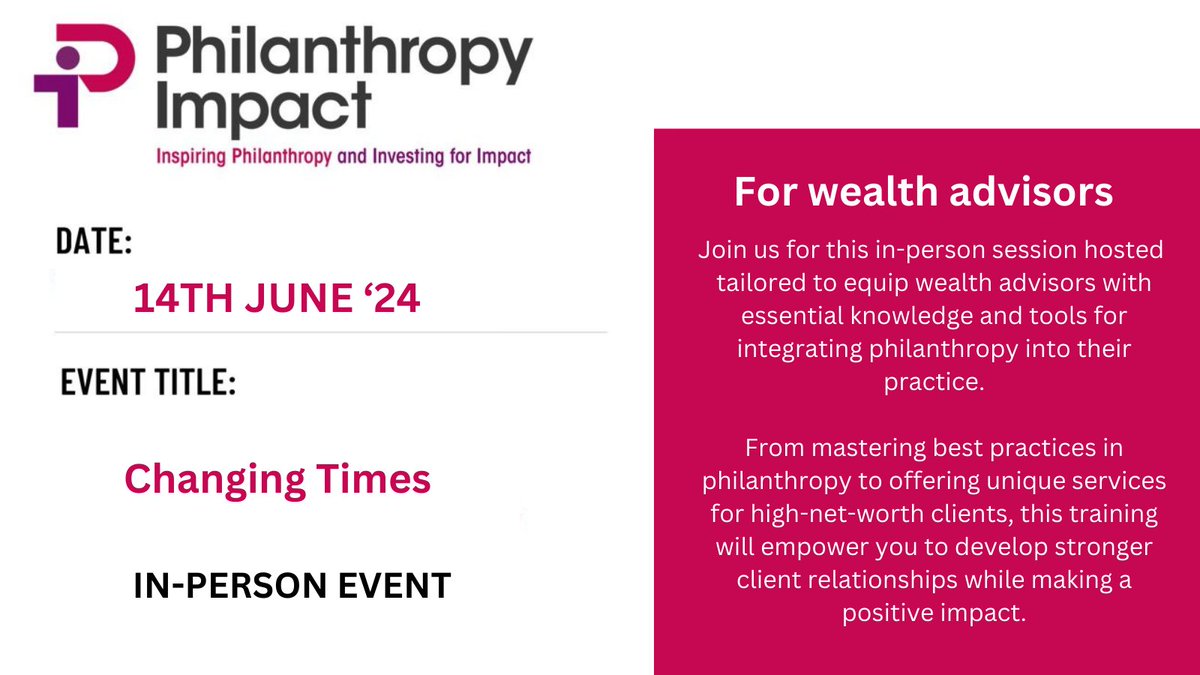 PhilanImpact's tweet photo. Exciting Opportunity for Wealth Advisors 🌟

Join us for an upcoming in-person session hosted by C. Hoare &amp; Co., tailored to equip wealth advisors with essential knowledge and tools for integrating philanthropy into their practice.

👉🏽 https://t.co/6pgASdt8u5 https://t.co/dnlJjj3R6S