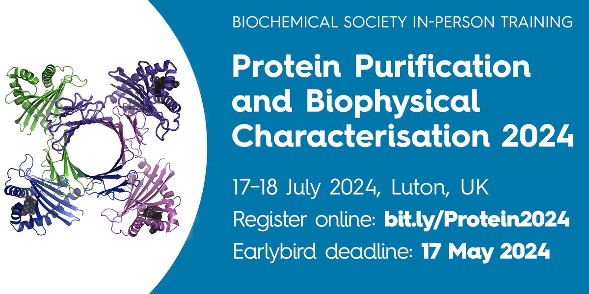 Hurry! The earlybird booking deadline for Protein Purification and Biophysical Characterisation 2024 is fast approaching! Don't miss out on this exciting, hands-on training event and sign up by 17 May to save money on your registration: ow.ly/iTnN50Ryl74