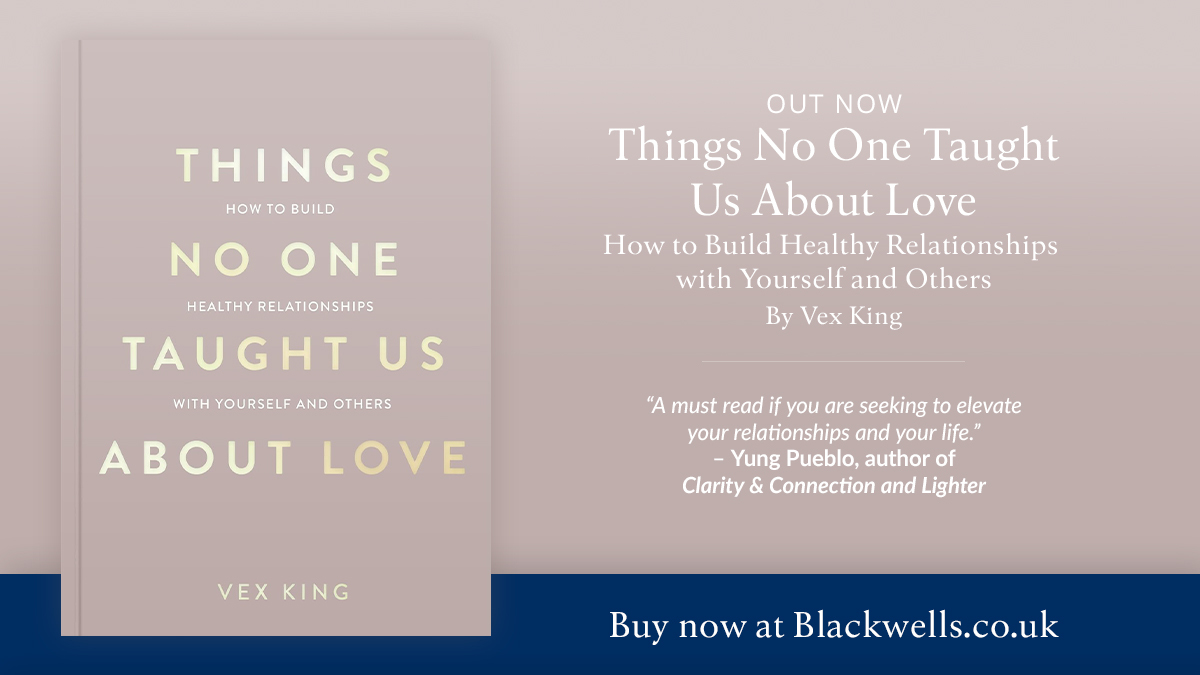 Bestselling author of Good Vibes, Good Life, Vex King is back with a life-changing guide to strengthening your relationships by learning to love yourself. blackwells.co.uk/bookshop/produ…