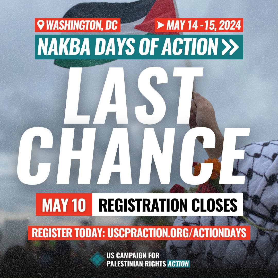 🚨 Today's the last chance to register for Nakba Days of Action! Don't miss out on this crucial moment to take action and bring our demands to Congress Register now to join us: uscpraction.org/actiondays