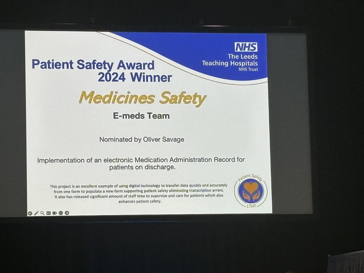The awards have been announced <a href="/LeedsHospitals/">Leeds Teaching Hospitals</a> internal Patient Safety Conference.  The winner for Medicines safety is