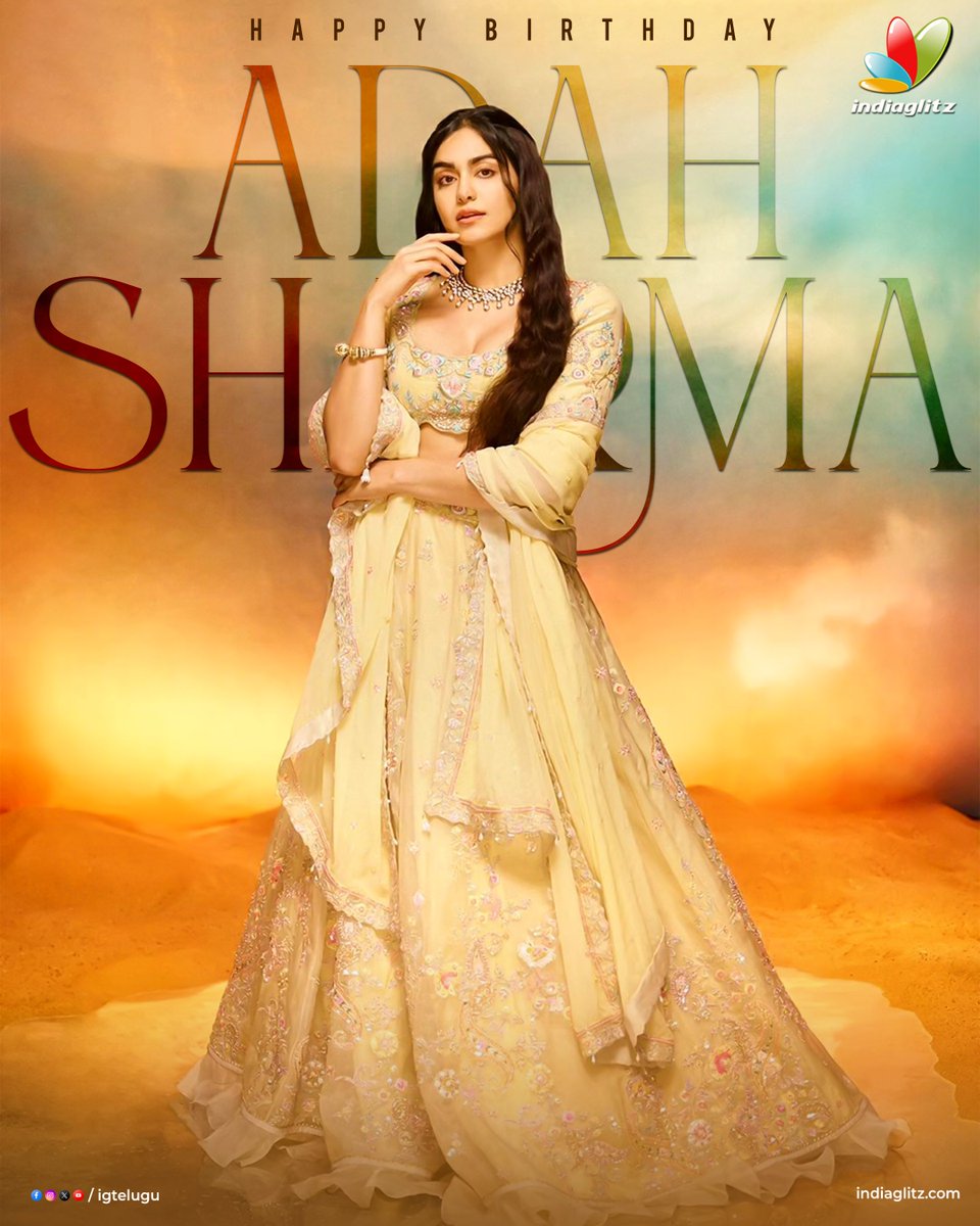Happy Birthday to the beautiful and charming actress @adah_sharma 🥳♥️

May your birthday be as fabulous and captivating as you are. Wishing you a year filled with joy and success 😍🎉

#HBDAdahSharma #HappyBirthdayAdahSharma #indiaglitztelugu