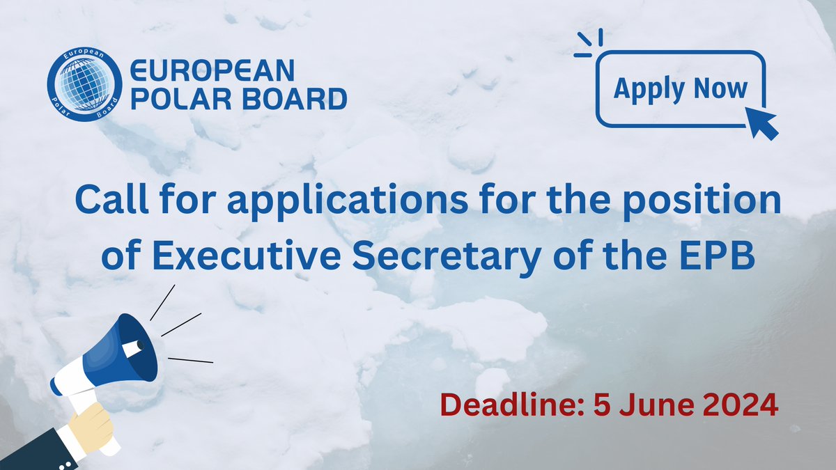 🚨 EPB new Vacancy: We have opened a call for applications for the position of EXECUTIVE SECRETARY of the EPB ⌛ Apply by 5 June 2024 ➡️ More information about the position, role accountabilities and application procedure can be found here: europeanpolarboard.org/news-events/ne…