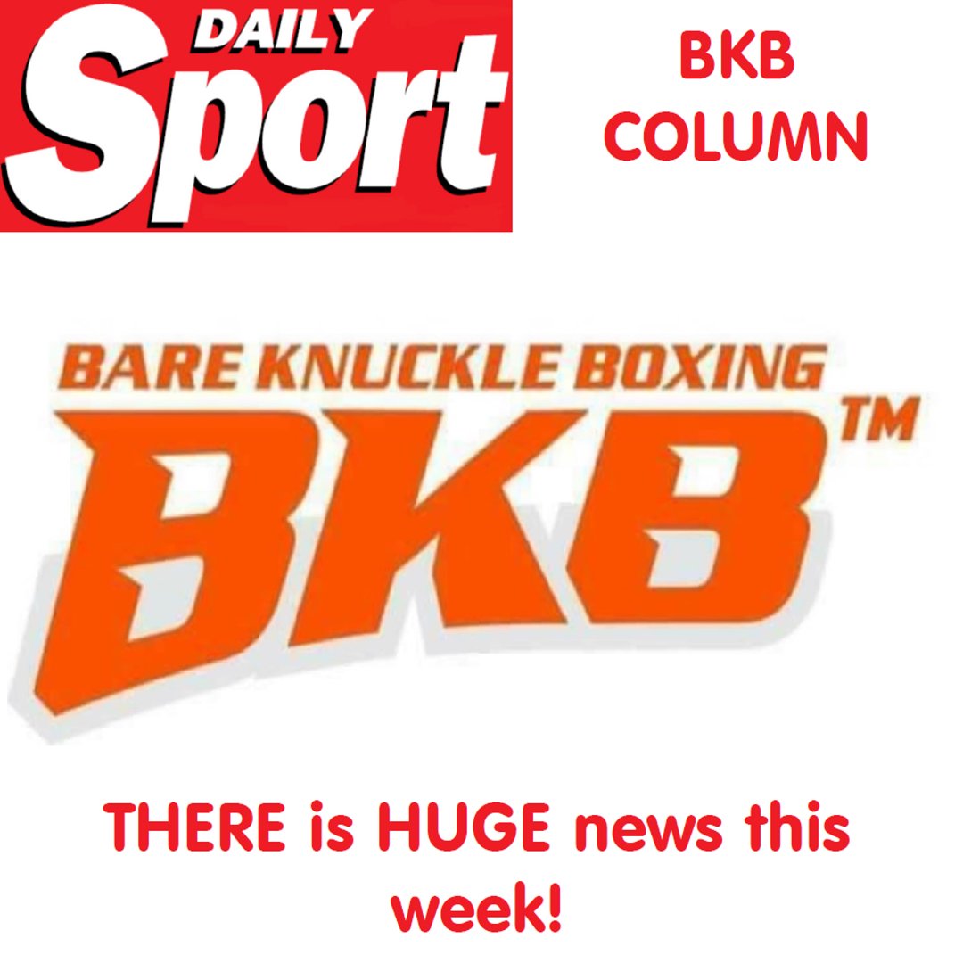 #BKBNews There is HUGE news this week! dailysport.co.uk/sport/bkb/ther… @bkb_official1 @bybextreme #BareKnuckle #TheSport #BKBSport #FridaySport #DailySport #UKFightScene #BritishBoxing #BYB #WeekendSport #Boxing #BKB #TabloidSport #BKBSold #BYBTakeover