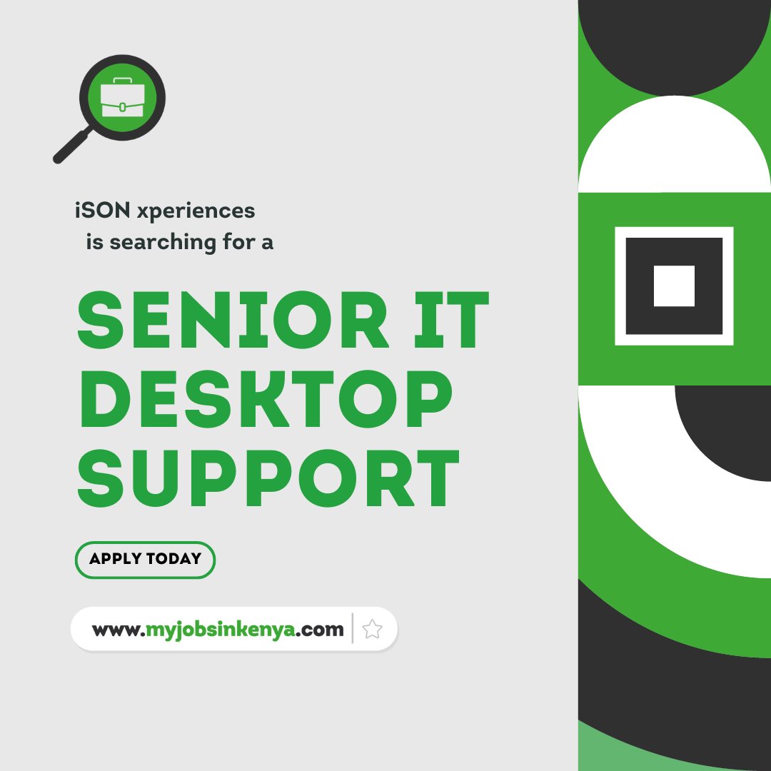 Iko Kazi 👩‍💻👨‍💻iSON xperiences is recruiting a Senior IT Desktop Support. All applications are to be sent through the link, myjobsinkenya.com/jobs/senior-it… #MyJobsInKenya