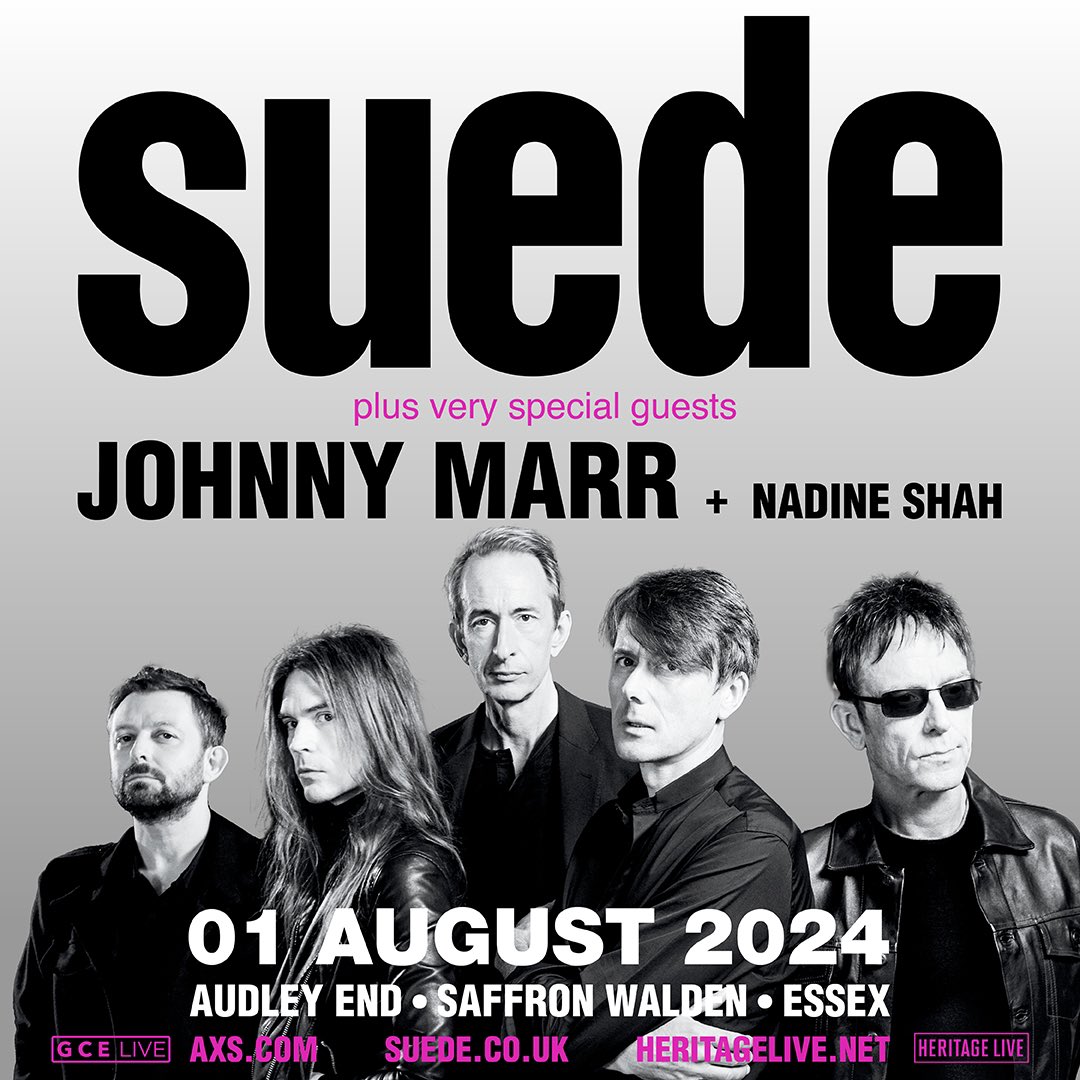 Catch Suede live with special guests @Johnny_Marr and @nadineshah this summer at the stunning Audley End in Essex! Remaining tickets are available here: axs.com/uk/events/5378… - SuedeHQ
