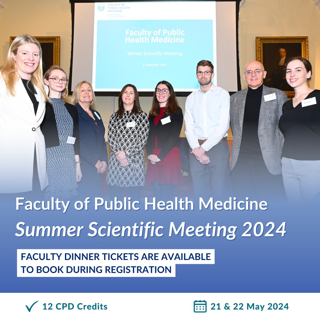 Faculty of Public Health Medicine Annual Summer Scientific Meeting 📅 21 & 22 May 2024 1️⃣2️⃣ CPD credits⁠ The Faculty Dinner tickets are available to book during registration. Spaces are limited so please book early to avoid disappointment. Book now 👉 eur.cvent.me/2LR1G