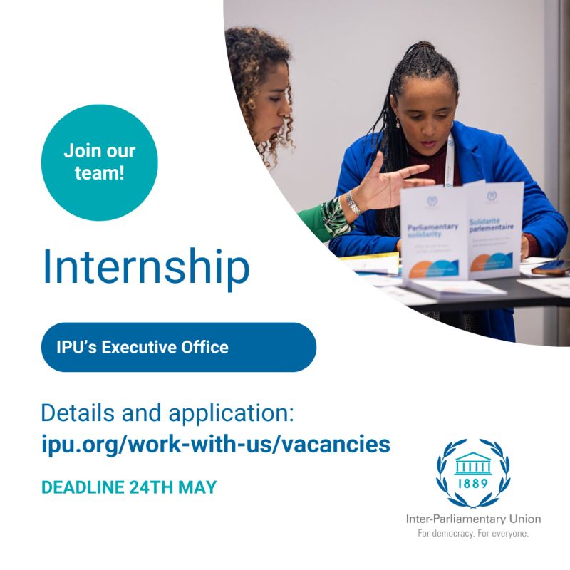 🌍 Passionate about diplomacy? Join the Inter-Parliamentary Union (IPU) for an exciting internship opportunity! 🌟

📅 Deadline: May 24, 2024
🔗 Details: shorturl.at/eoqvO

Join us in promoting democracy worldwide!
#IPUInternship #Diplomacy #GlobalRelations