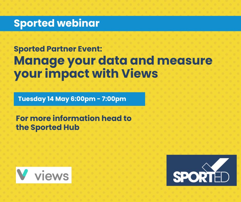 Join us and start managing your data and measuring your impact with Views! Any Sported member that attends the session and signs-up to use Views before 15 June will receive a 20% discount off their annual Views licence! thehub.sported.org.uk/events/sported…