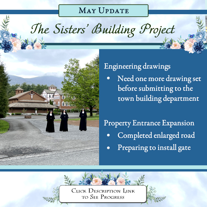 May Update - The Sisters’ Building Project

daughtersofmary.net/building/