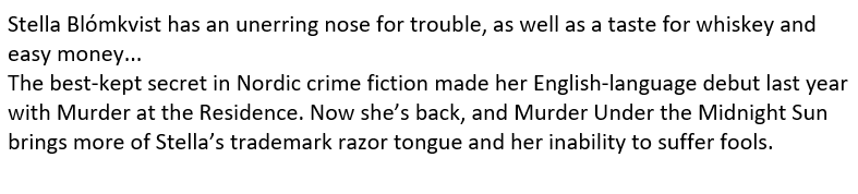 The @CorylusB blog tour for #MurderUnderTheMIdnightSun is underway so there's going to be lots of great reviews out there. Written under pseudonym Stella Blómkvist and magnificently transferred from Icelandic by @graskeggur thanks to @sh_ewa for the invite peterturnsthepage.wordpress.com/2024/05/10/mur…
