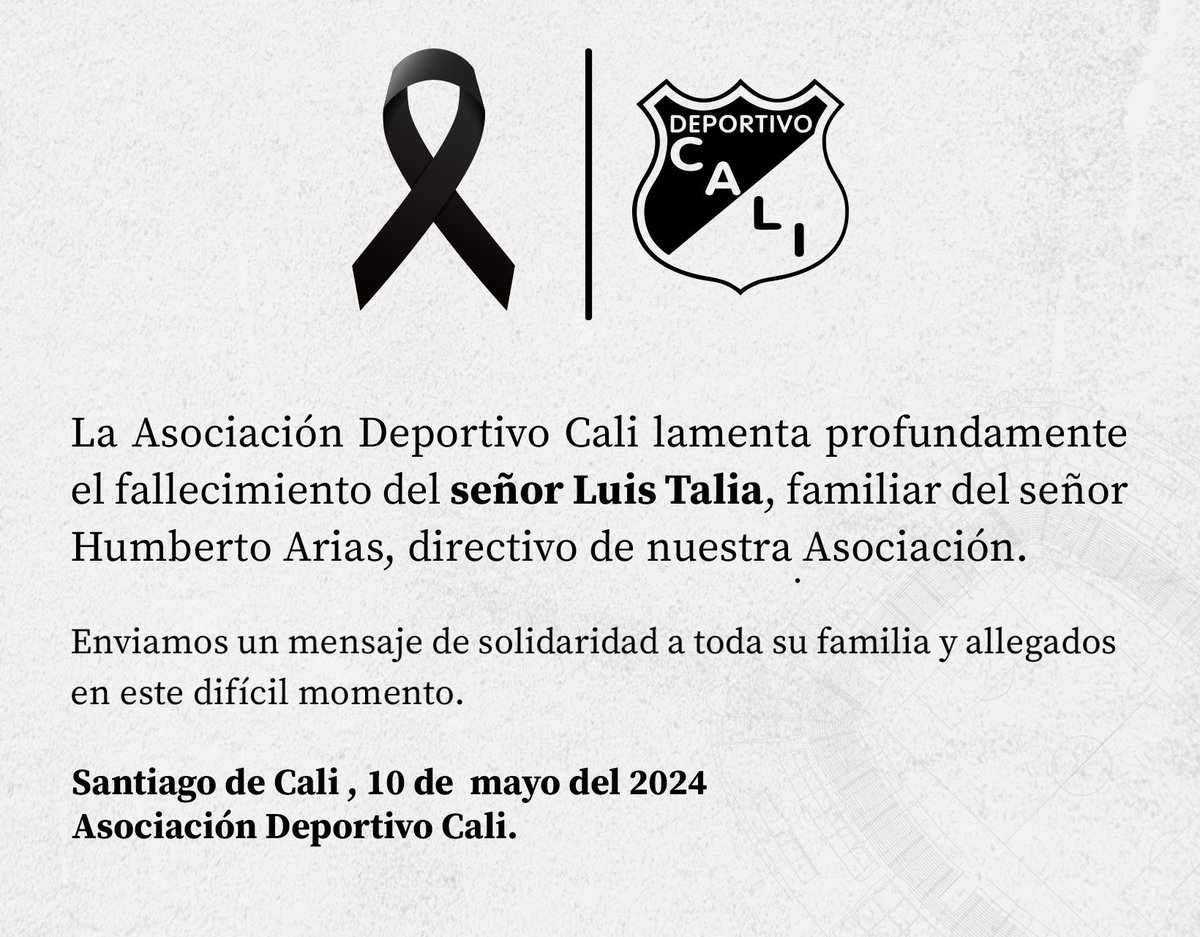 ✝️ La Asociación Deportivo Cali lamenta profundamente el fallecimiento del señor Luis Talia, familiar del señor Humberto Arias, directivo de nuestra Asociación. QEPD.