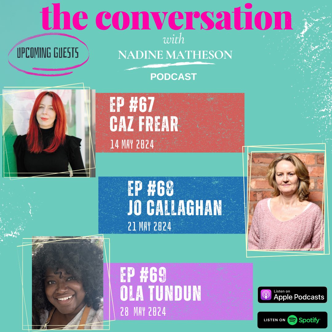 🔔Save The Date @CazziF @JoCallaghanKat @olatundunx Are my upcoming guests on The Conversation with Nadine Matheson' Podcast🎙️ 🎧Available wherever you listen inc: Apple apple.co/3RSKsxK Spotify spoti.fi/3DVDB0G bit.ly/3OtKrA3 #books #writerslife