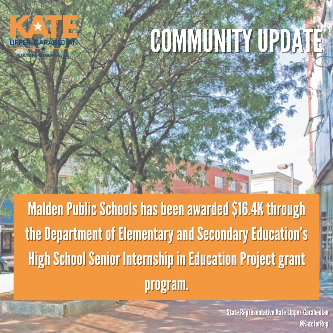 I’m pleased that @Malden_Schools has been awarded $16.4K @MASchoolsK12 High School Senior Internship in Education Project grant program. Glad that #32Middlesex students will have the opportunity for paid internships to explore teaching through hands-on experience. #32Middlesex