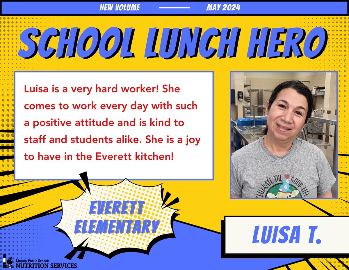 Today's #SchoolLunchHero - Luisa T., Everett Elementary