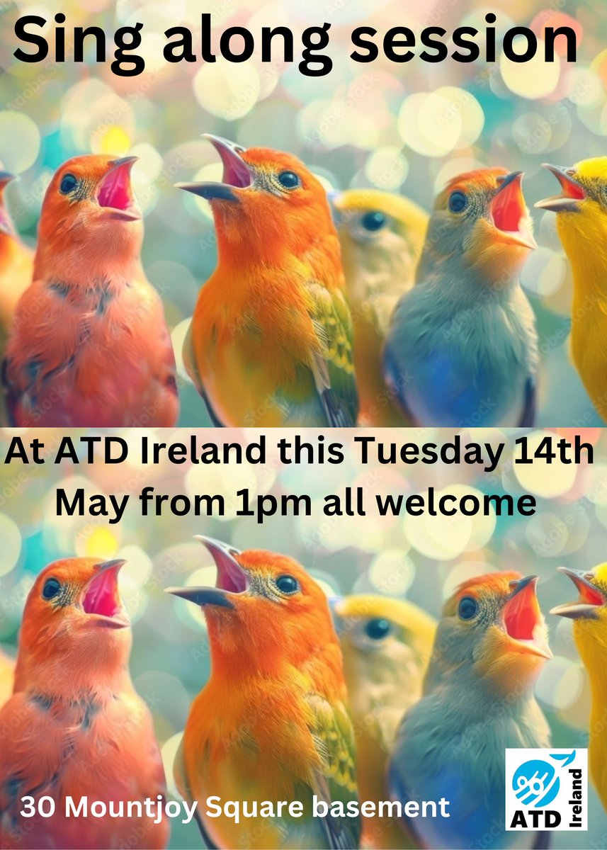 Sing along at @ATDIreland next Tuesday 14th May from 1pm all welcome #community