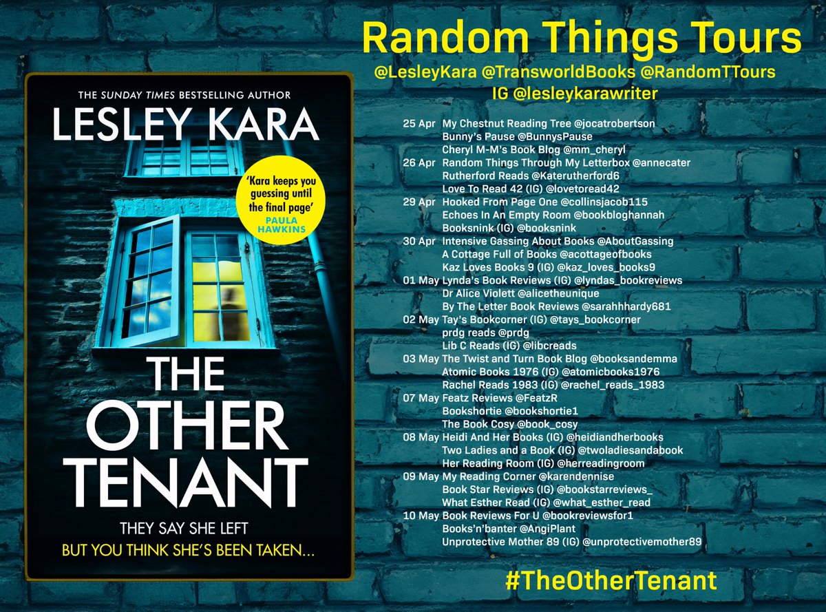 MASSIVE THANKS #RandomThingsTours Bloggers for supporting #TheOtherTenant @LesleyKara @TransworldBooks 

Please share reviews on Amazon/Goodreads 

@jocatrobertson 
@BunnysPause 
@prdg 
@ElizabethCurrie 
@booksandemma 
@atomicbaby76 
@rachelreads1983 
@FeatzR 
@Bookshortie1