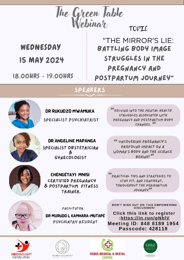 We are excited to support, The Green Table Webinar on Battling body image struggles in the pregnancy and postpartum journey. Register on this link ln.run/gNhlV to join the conversation <a href="/263Chat/">263Chat.com 🇿🇼</a> <a href="/healthtimeszim/">𝐇𝐞𝐚𝐥𝐭𝐡 𝐓𝐢𝐦𝐞𝐬</a> <a href="/friendshipbench/">Friendship Bench</a> <a href="/zcphp/">Zimbabwe College of Public Health Physicians</a> <a href="/the_mind_doc/">Rukudzo Mwamuka</a>