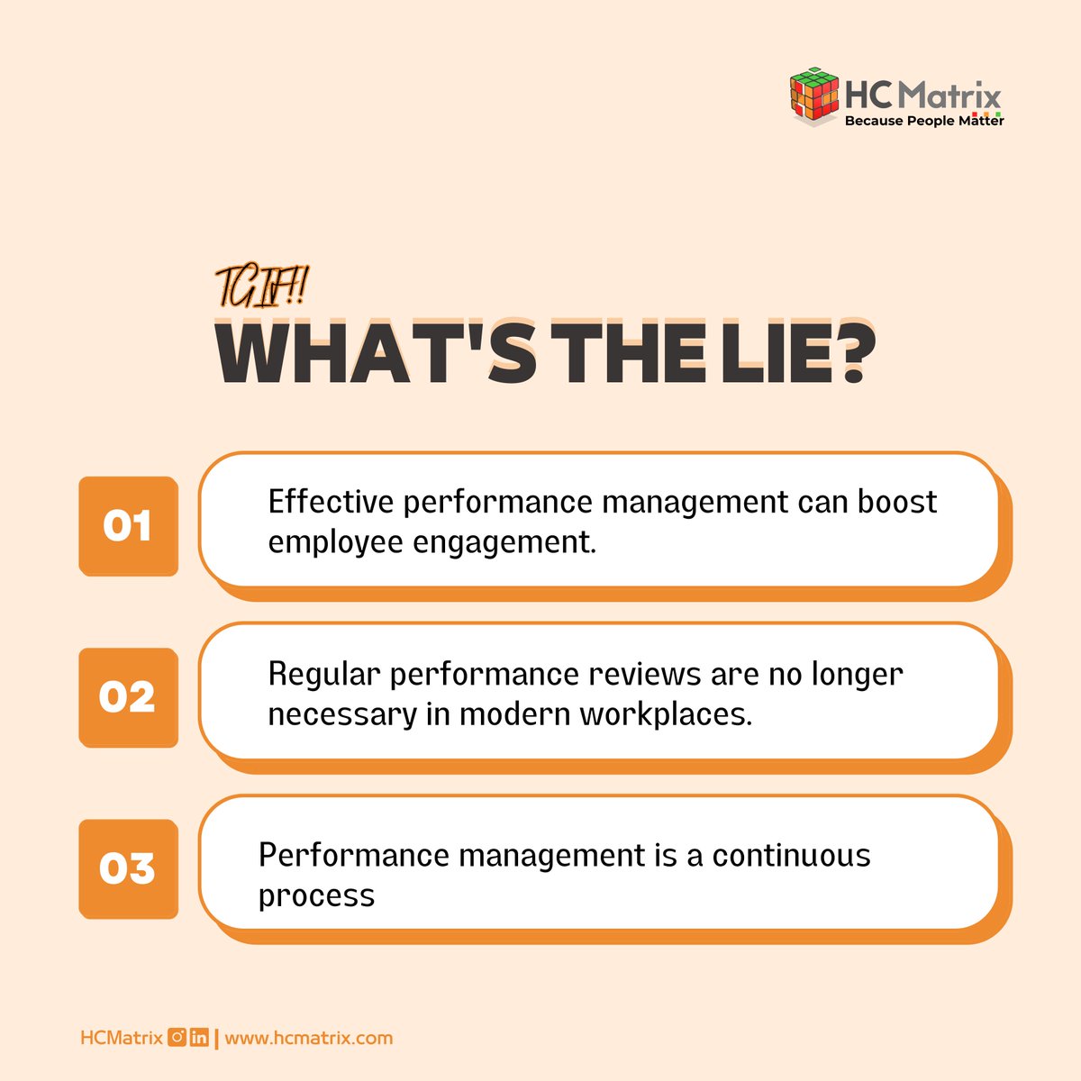 I present you truths and a lie.

What is the lie?

#tgif #performance #hr #weekendvibes #hrsolutions