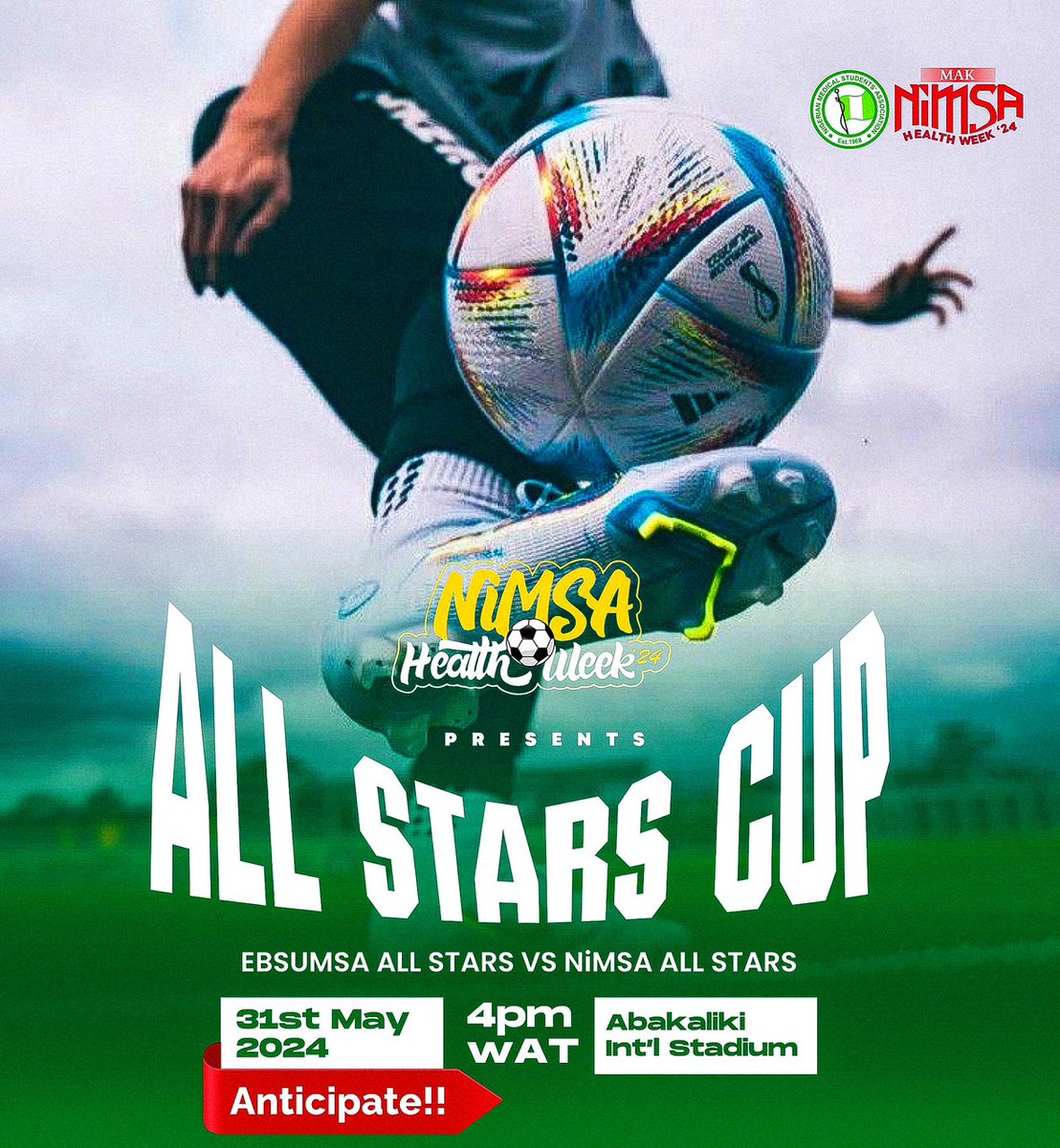 Mak Nimsa health week '24
An event you cannot afford to miss💥💥

Ebsumsa Allstars vs Nimsa Allstars..

Mind blowing isn't it🌚😏

@NiMSA_Nigeria 
@Joemedikals 
#nimsahealthweek
#mak '24
#saltcity
