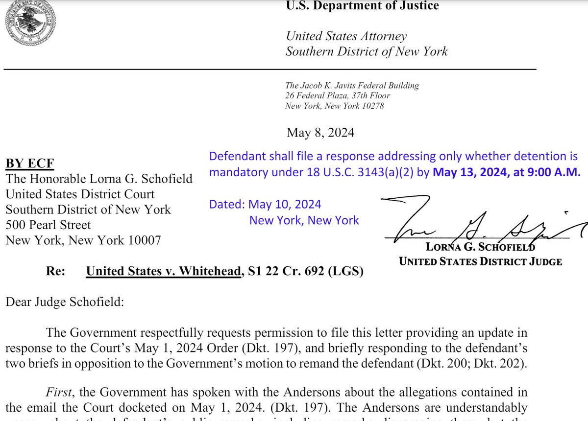 Meanwhile on Eric Adams-links Bling Bishop Whitehead, 'Defendant shall file a response addressing only whether detention is mandatory under 18 U.S.C. 3143(a)(2) by May 13, 2024, at 9:00 A.M.'