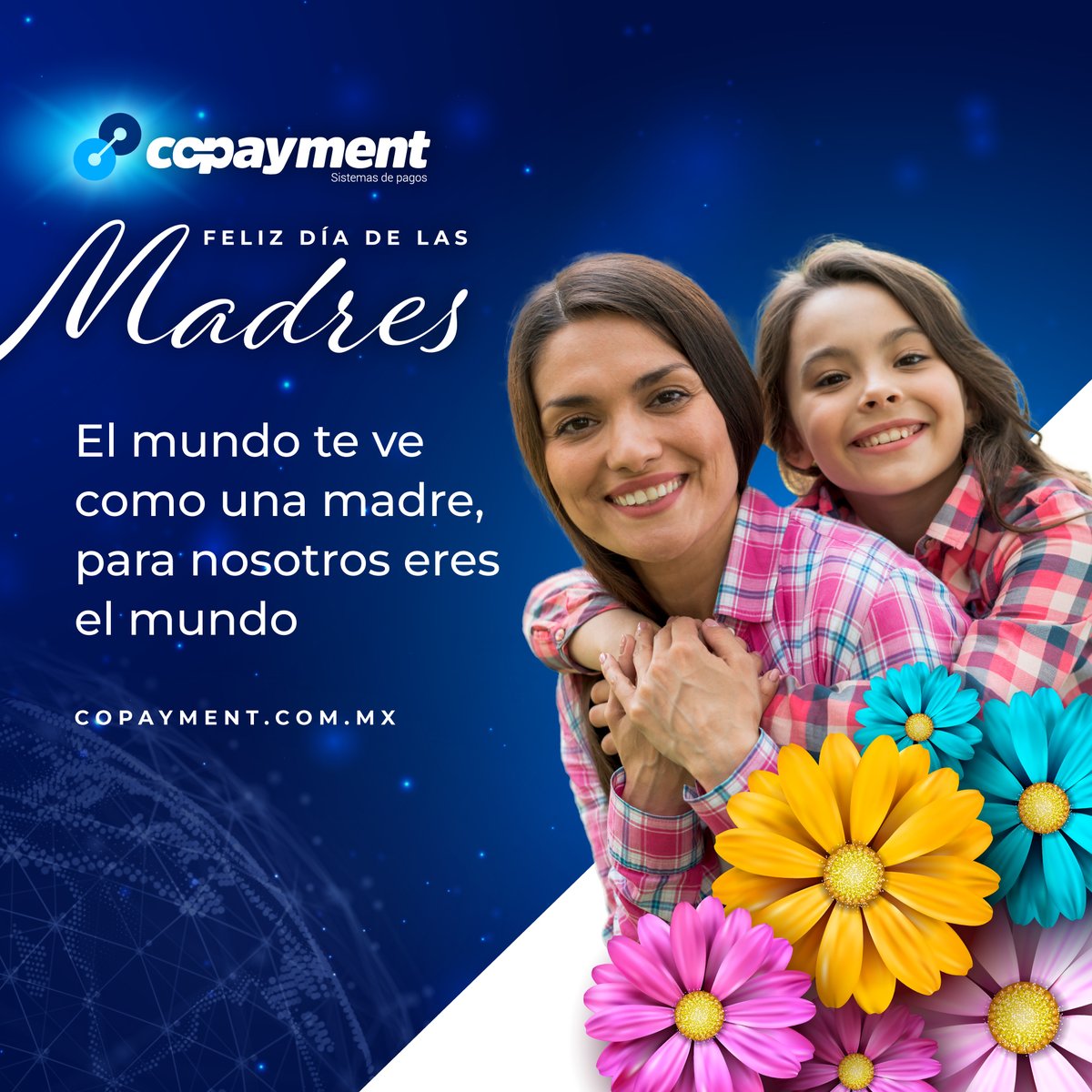 ¡Feliz Día de las Madres! 🌷💖