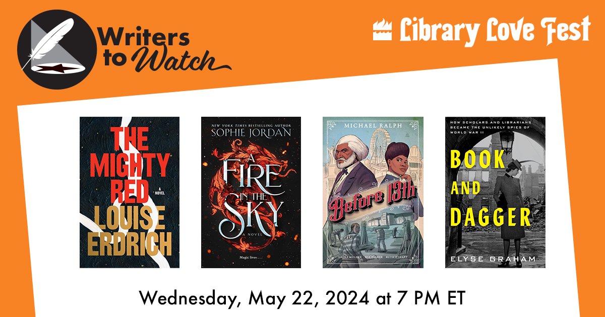 We're SO excited to host Louise Erdrich (THE MIGHTY RED), @SoVerySophie (A FIRE IN THE SKY), Michael Ralph (BEFORE 13TH), & @elysegraham (BOOK & DAGGER) on Writers to Watch! Join us on 5/22 at 7 PM ET! 🔗 RSVP on FB: bit.ly/4b7qrw2 🔗 Crowdcast: bit.ly/49QUur3