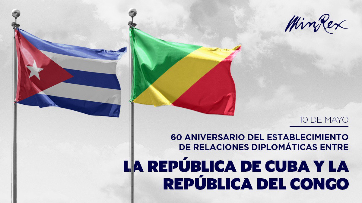 Hoy celebramos el 60 aniversario del establecimiento de relaciones diplomáticas entre #Cuba y la República del #Congo. ✍️ @CubaMINREX